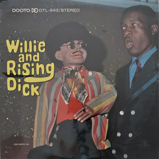 Willie and Rising Dick